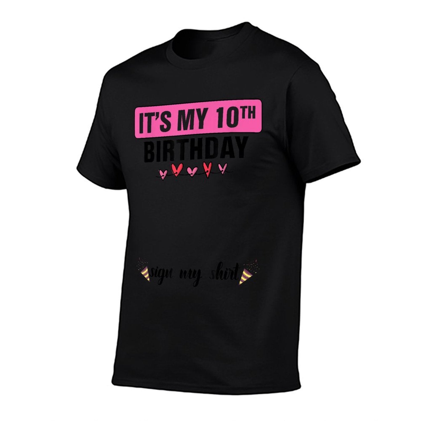 It's My 10th Birthday Cute 10 Years Old Girl Sign My  Stretchy T-Shirt