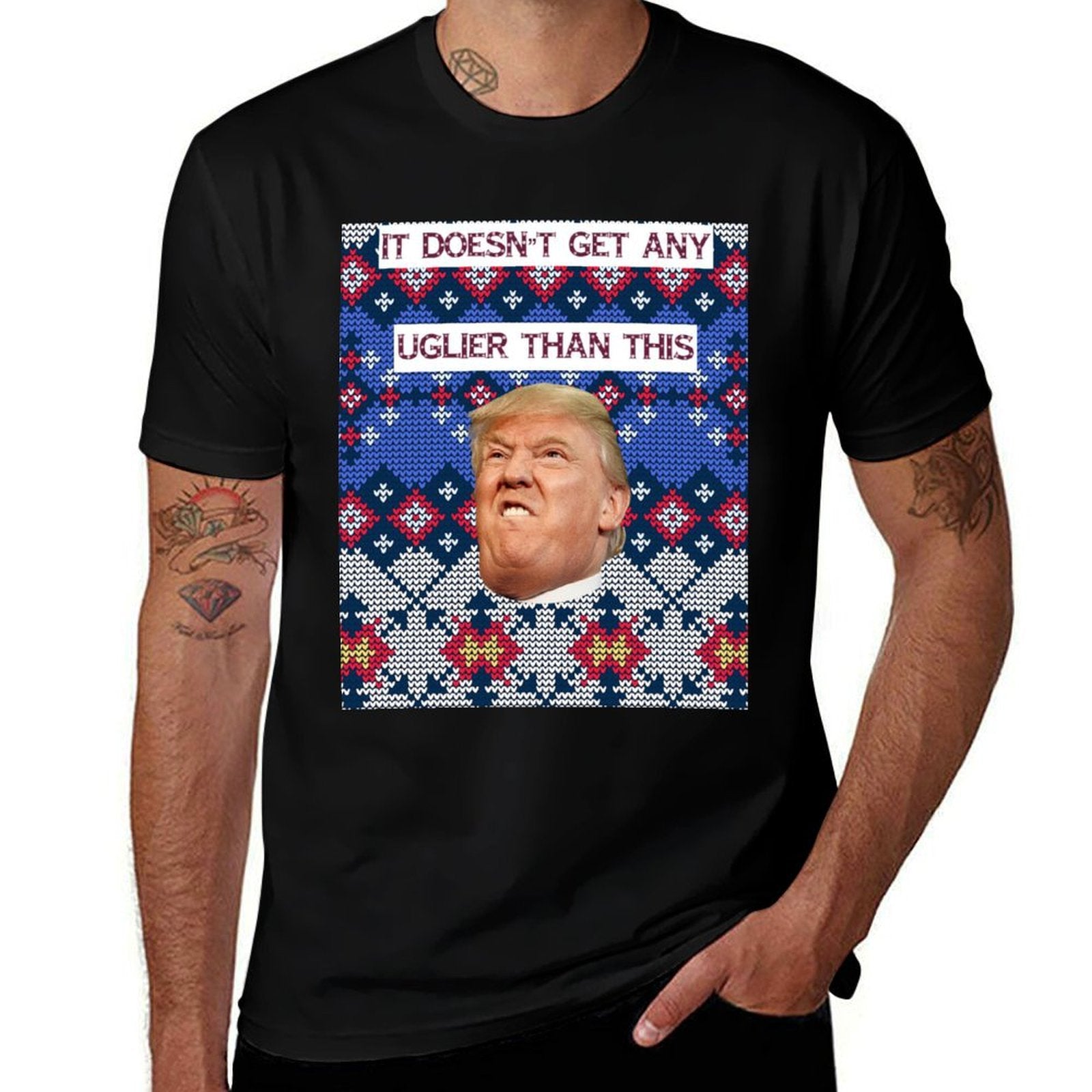 Anti Trump Ugly Christmas Sweatshirt Doesnt Get Any Uglier Sweatshirt  Odor-resistant T-Shirt