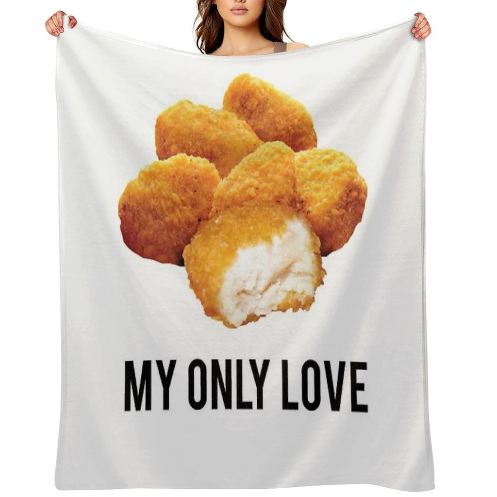 Chicken Nuggets  My Only Love Plush Throw Blanket