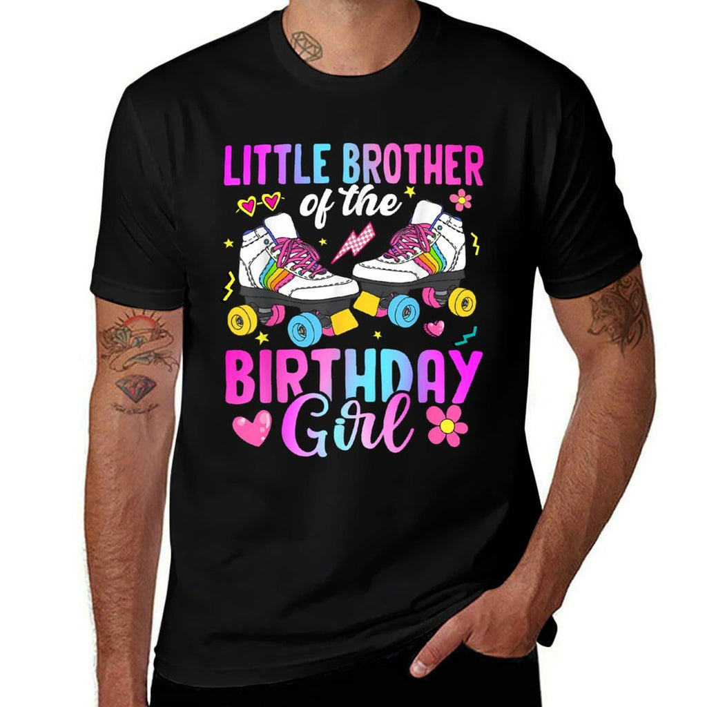 Little Brother Of The Birthday Girl Rolling Skate Bday Comfortable T-Shirt