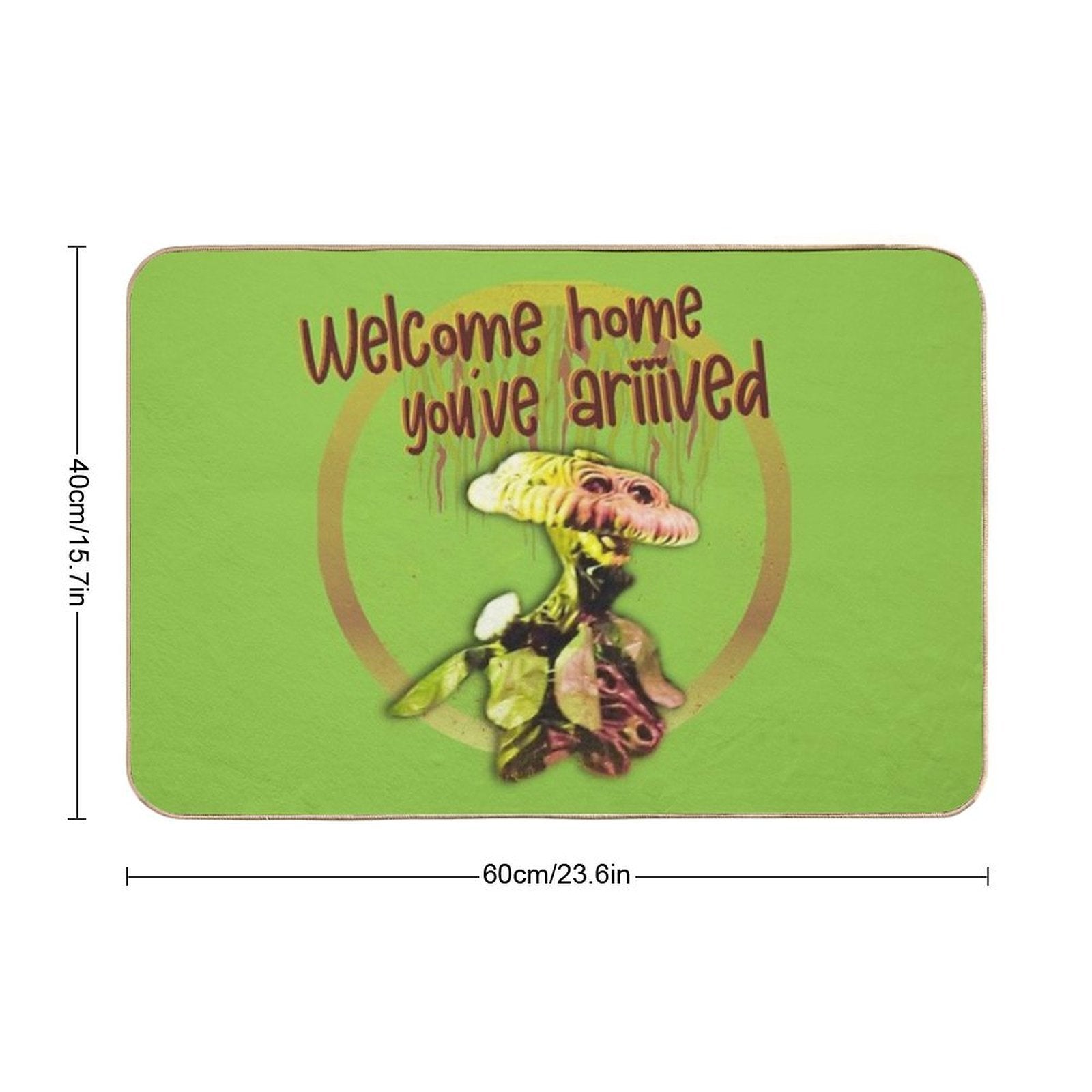 Welcome Home You've Arrived!  Easy Maintenance Bath Mat