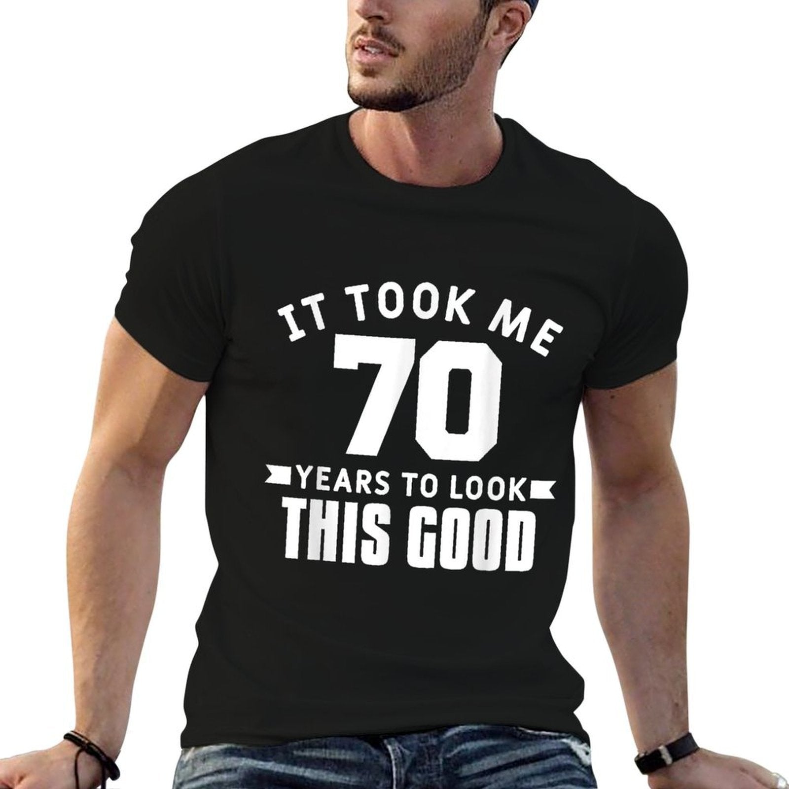 It Took Me 70 Years To Look This Good Funny 70th Birthday  Polyester Blend T-Shirt