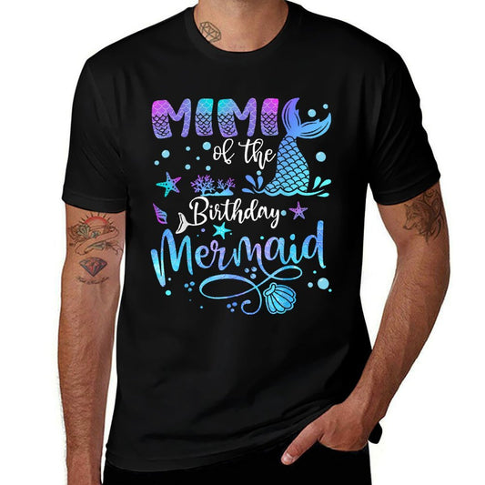 Mimi Of The Birthday Mermaid Bday Party Mermaid  Affordable Price T-Shirt