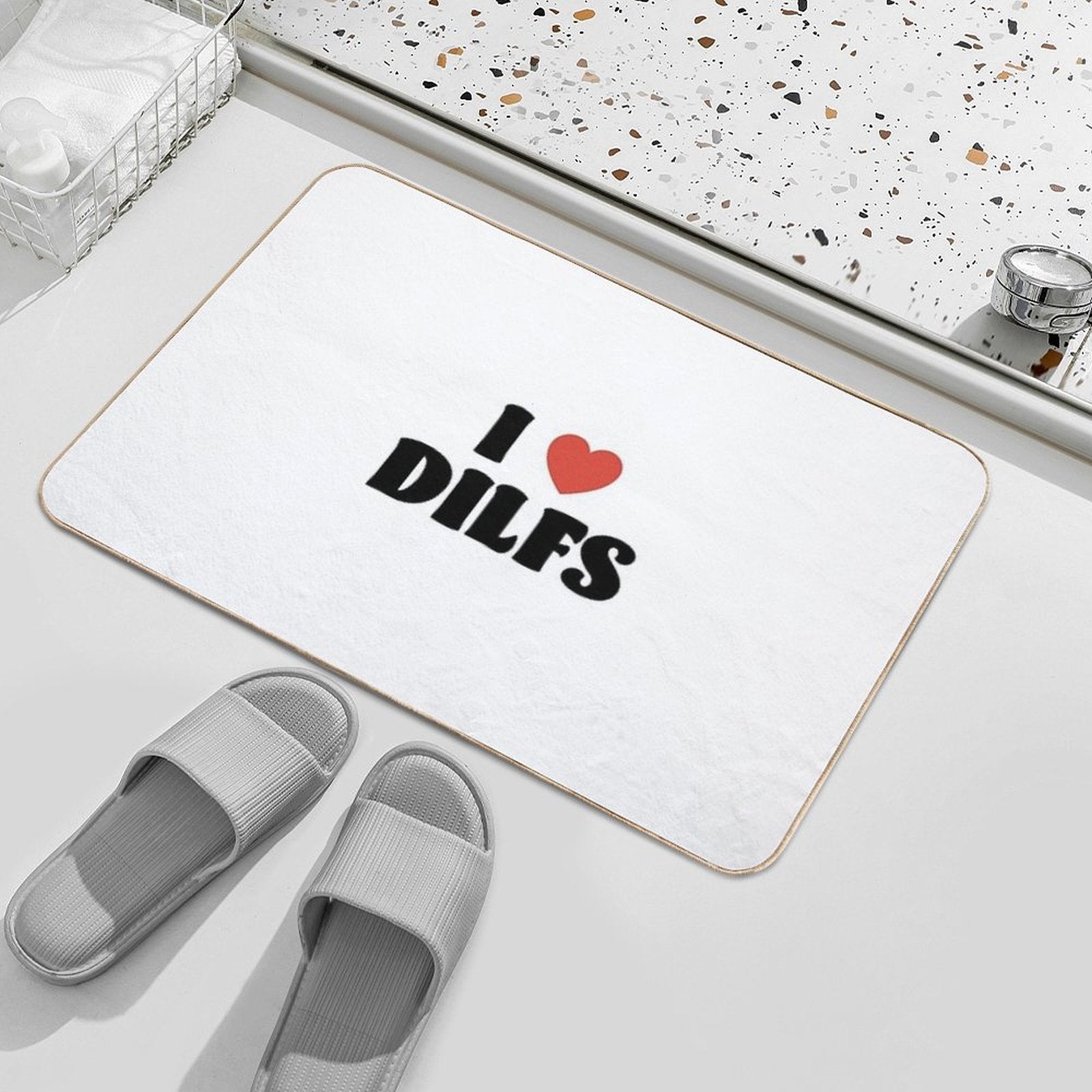 I Love Dilfs  Easy Maintenance Bath Mat