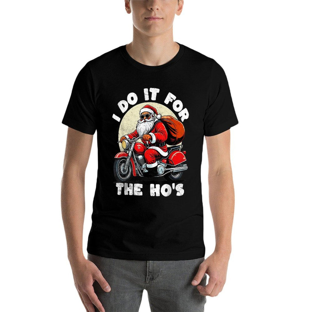 Funny I Do It for The Hos Christmas Biker Santa Motorcycle  Soft T-Shirt