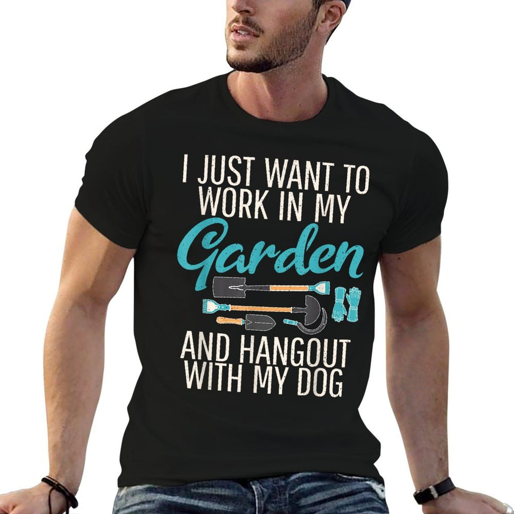 I Just Want to Work in My Garden Dog Outdoor And Gardening  Trendy Pattern T-Shirt