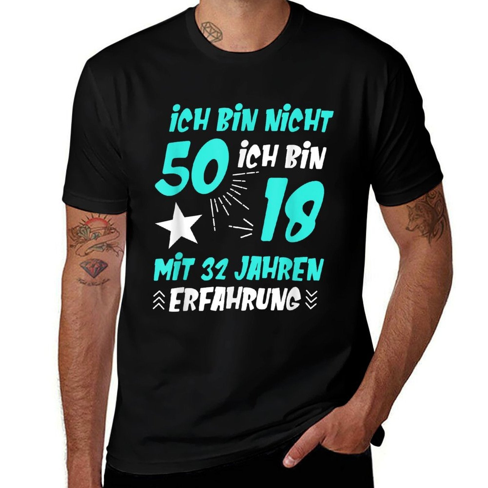 Ich Am Nicht 50 Fifty Years Party 50th Birthday Gift  Quick-drying T-Shirt