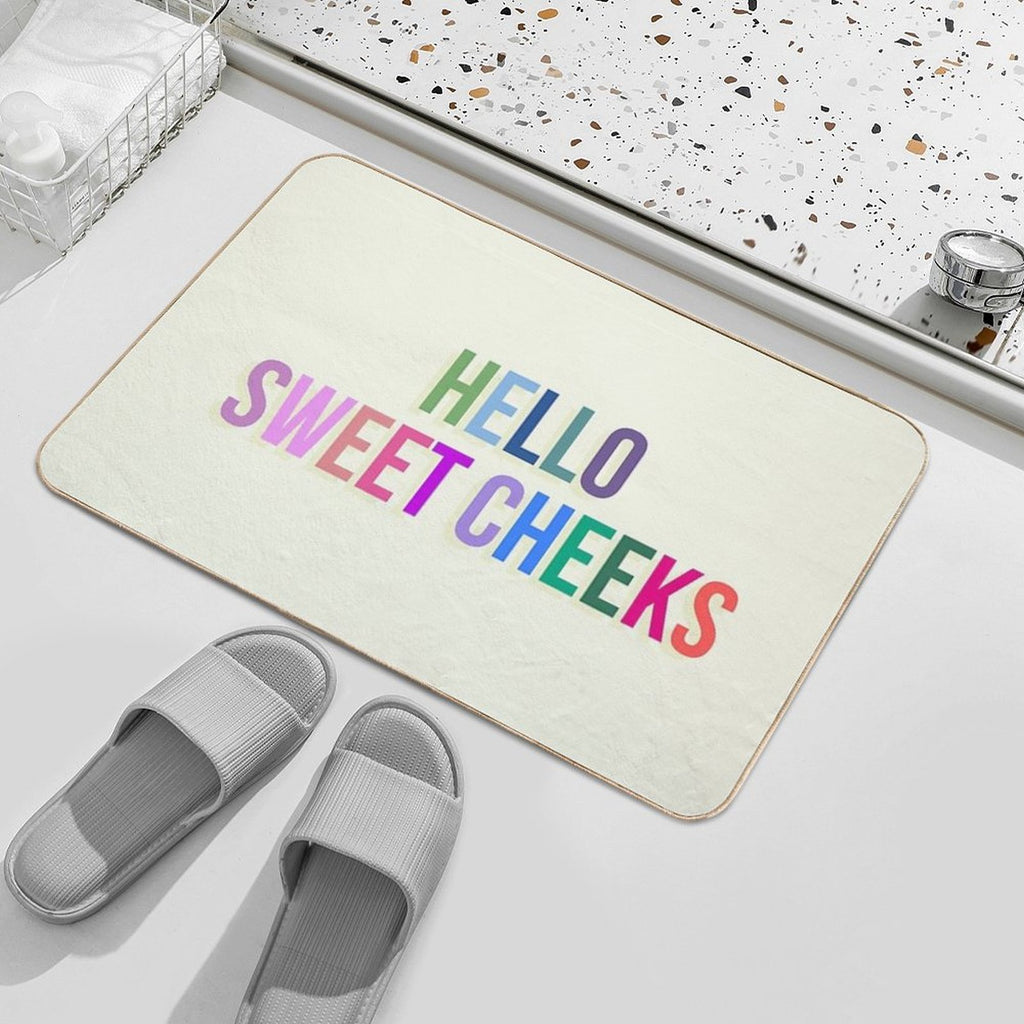Hello Sweet Cheeks  Versatile Bath Mat