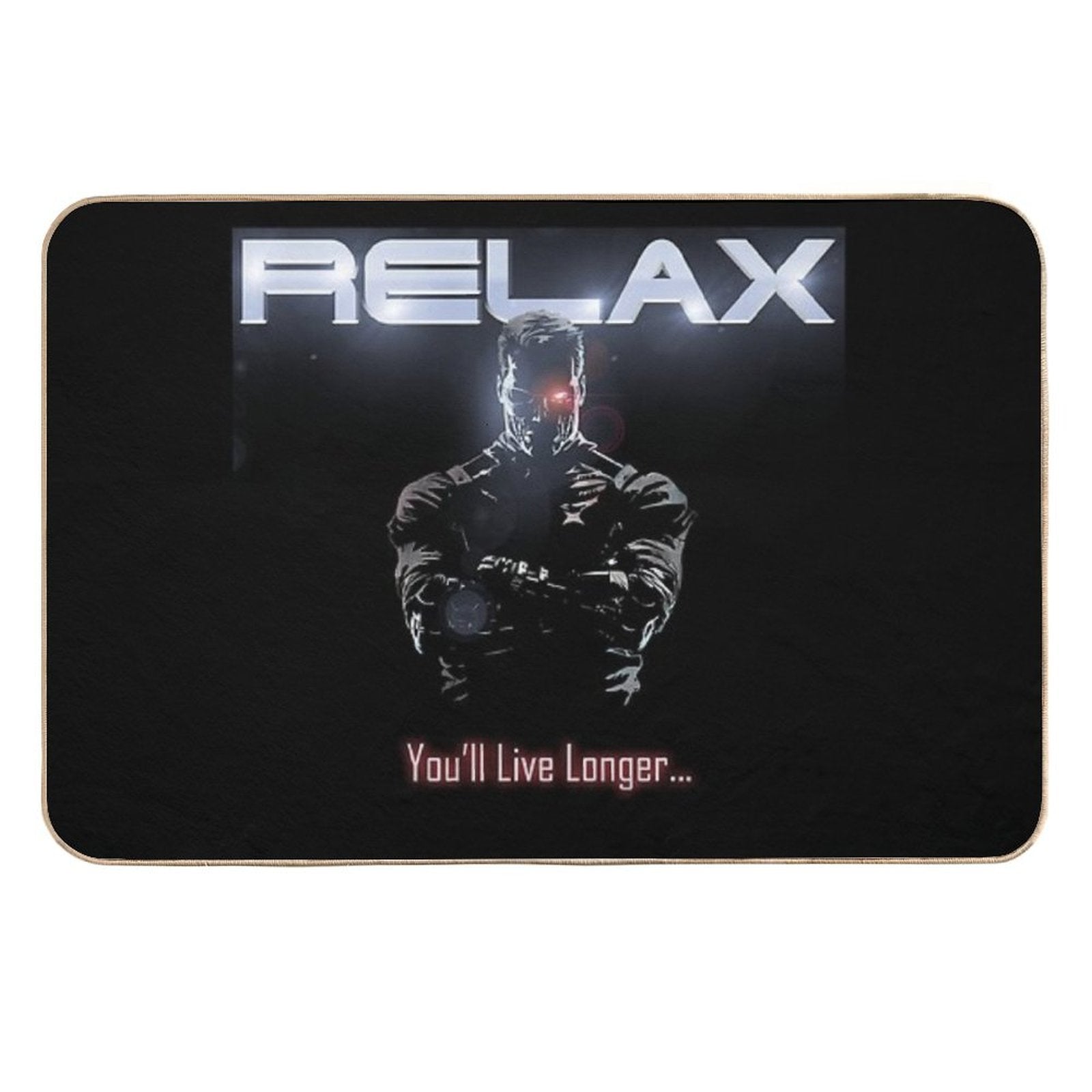 Badass Funny Terminator Relax Advice Illustration  Fade-Resistant Bath Mat
