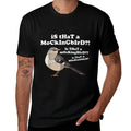 Is That A Mockingbird Funny Mockingbird Meme  Slim-fit Cut T-Shirt