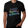 Gay Pride LGBTQ Ally LGBT Men Women Everybody Knows I Love Lesbians Heart LGBT Pride - Unisex-Adults, Black, Small,,  Affordable Price T-Shirt