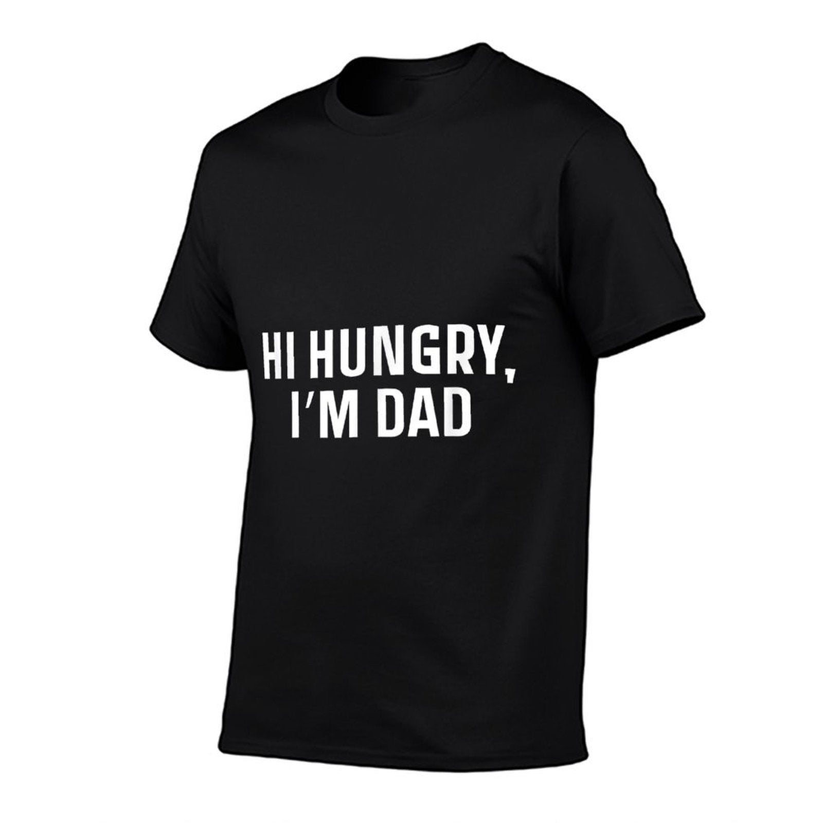 Hi Hungry Im Dad Sarcastic Dad Joke Fathers Day Hilarious  Wrinkle-resistant T-Shirt