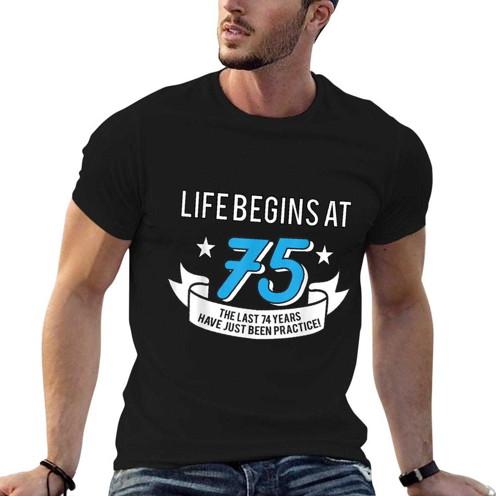 Life Begins At 75 - Funny 75th Birthday  Eco-friendly Material T-Shirt