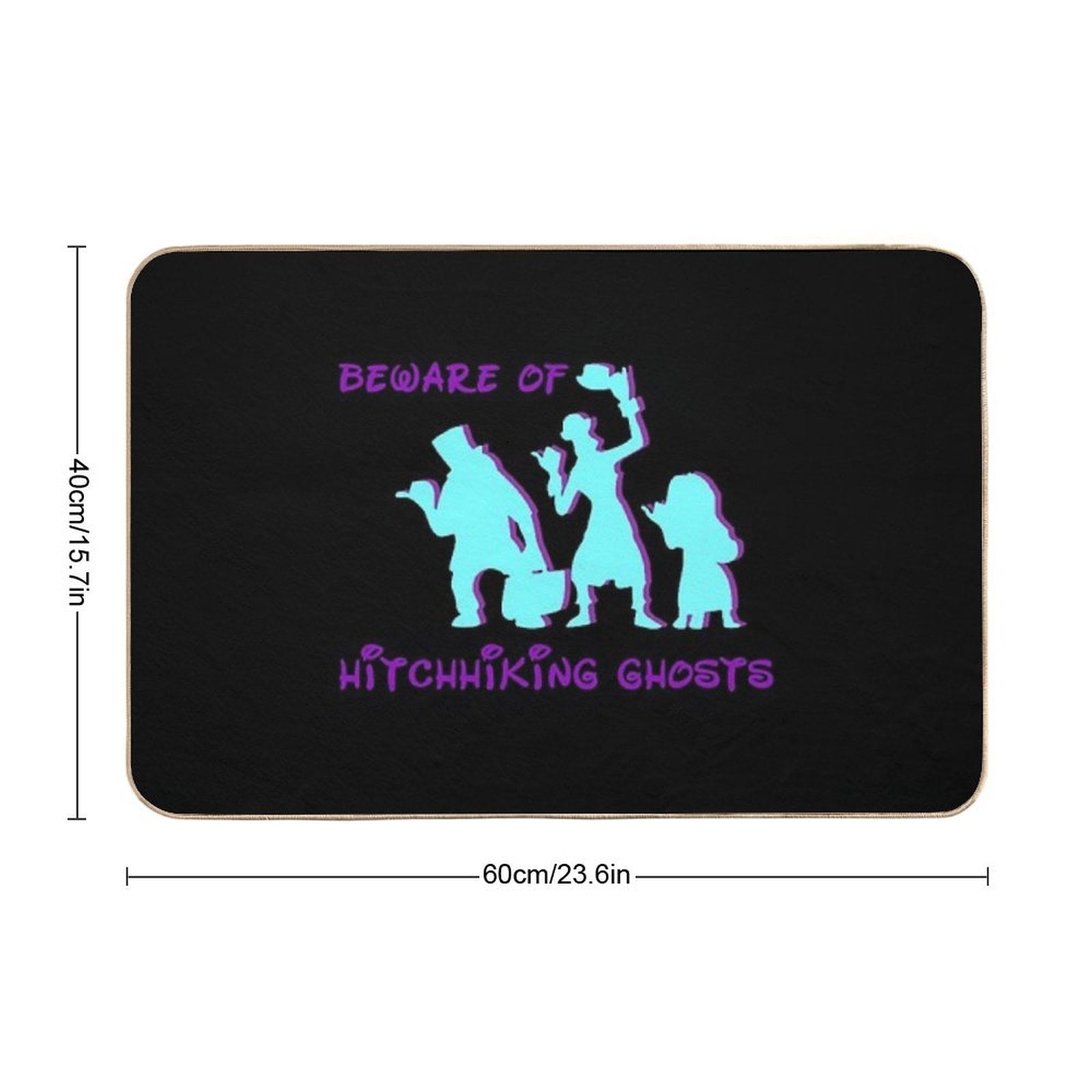 Beware Of Hitchhiking Ghosts  High-Traffic Bath Mat