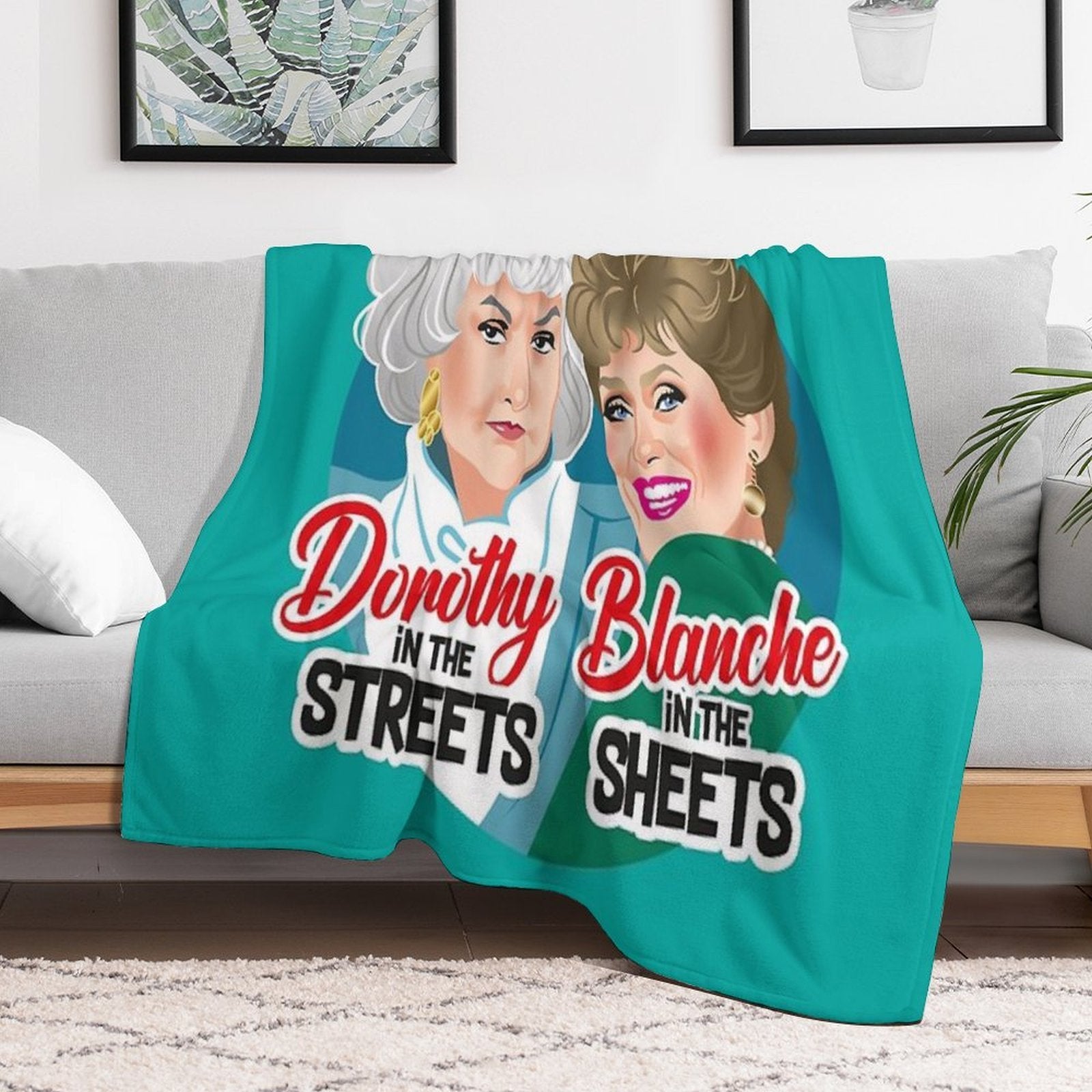 Dorothy in The Streets, Blanche in The Sheets Multi-functional Throw Blanket