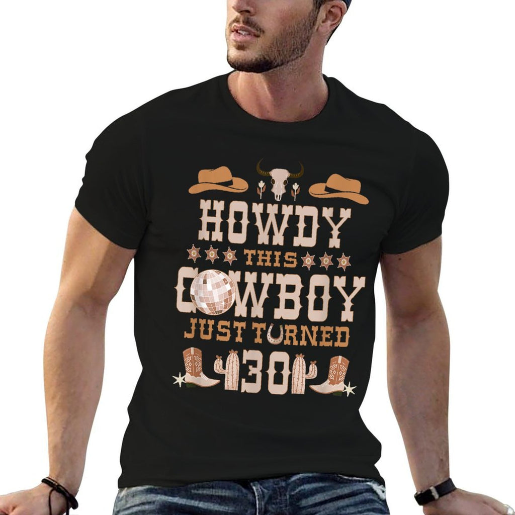 30yr Birthday Cowboy Western 30 Years Old Boy 30th Birthday  Polyester Blend T-Shirt