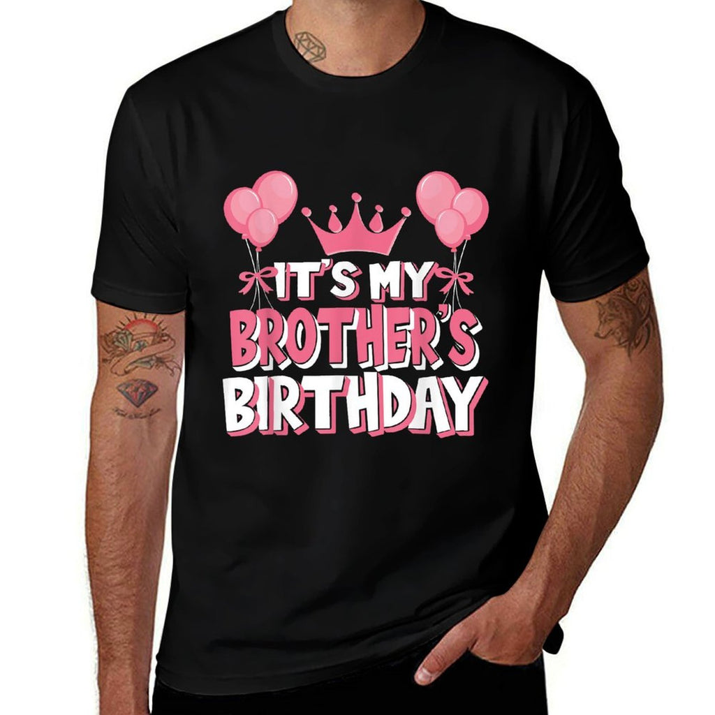 It's My Brother's Birthday Celebration  Lightweight T-Shirt
