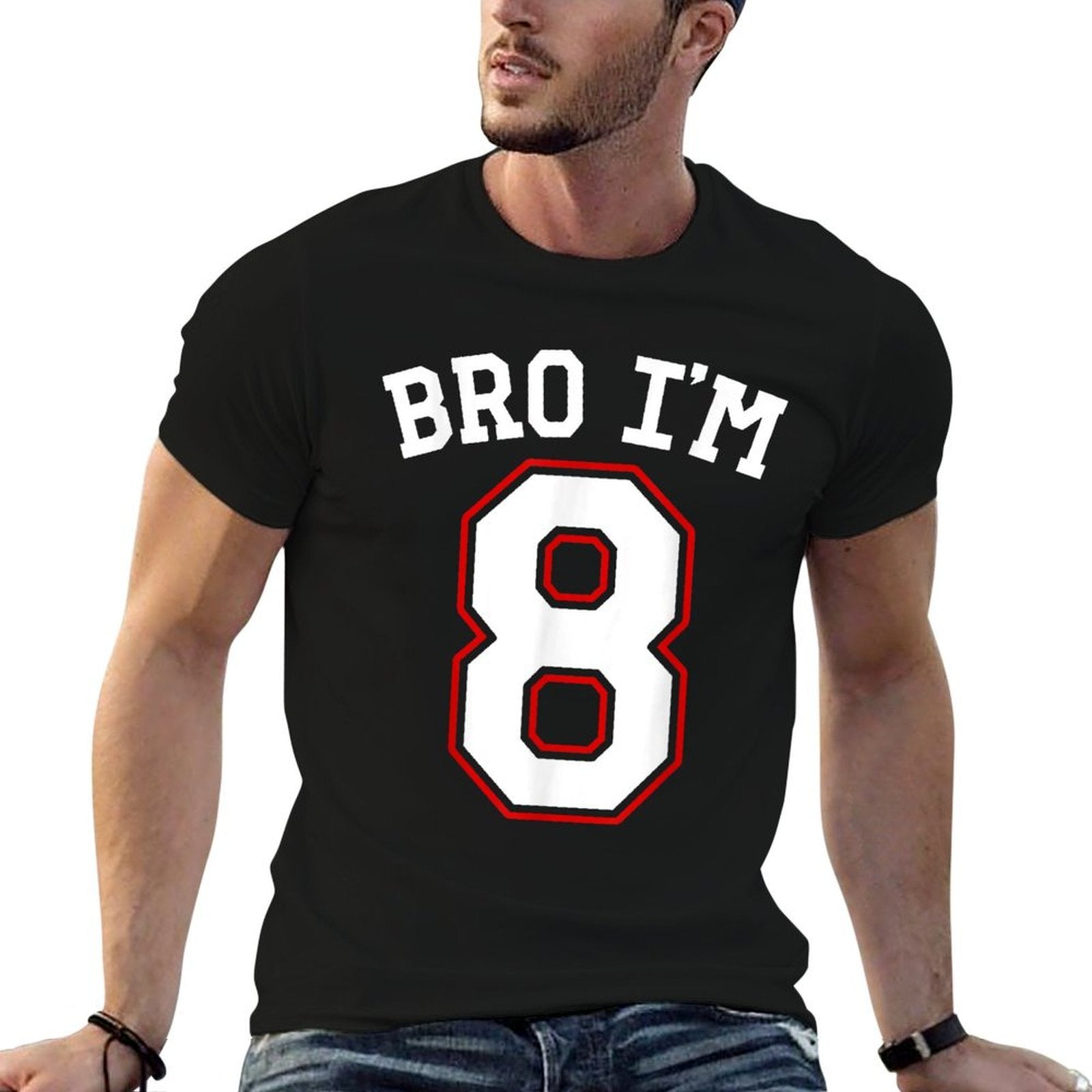 Bro I'm 8, 8 Years Old, Eighth Birthday 8th Birthday  Graphic-printed T-Shirt