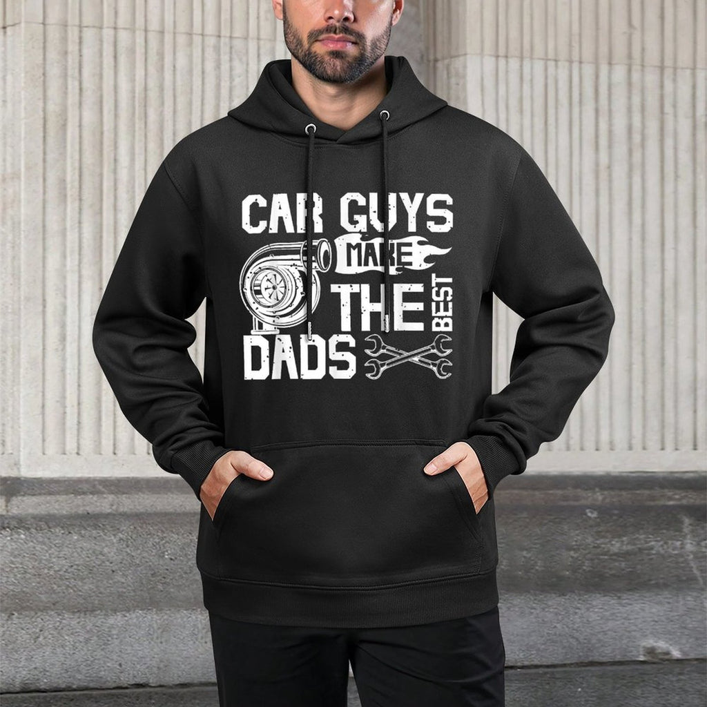 Car Guys Make The Best Dads Fathers Day Mechanic Dad Shape Retention Hoodie