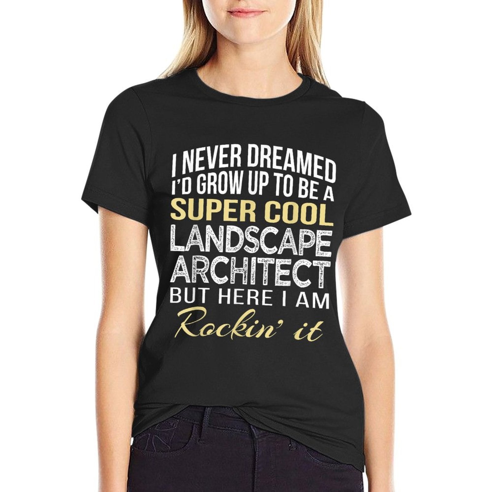 Landscape Architect T Funny Gift  Stretchy T-Shirt