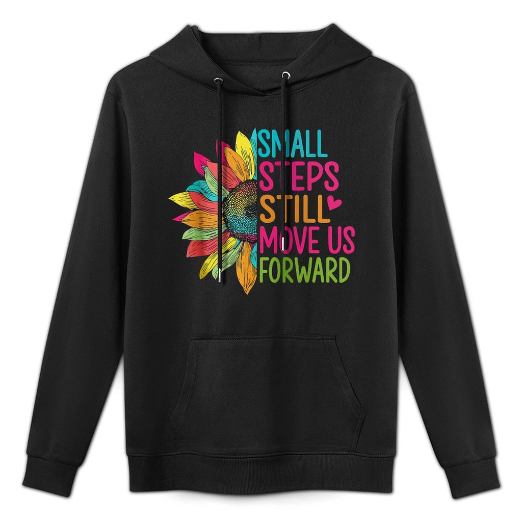 Small Steps Still Move Us Forward PTA Physical Therapy Durable Construction Hoodie