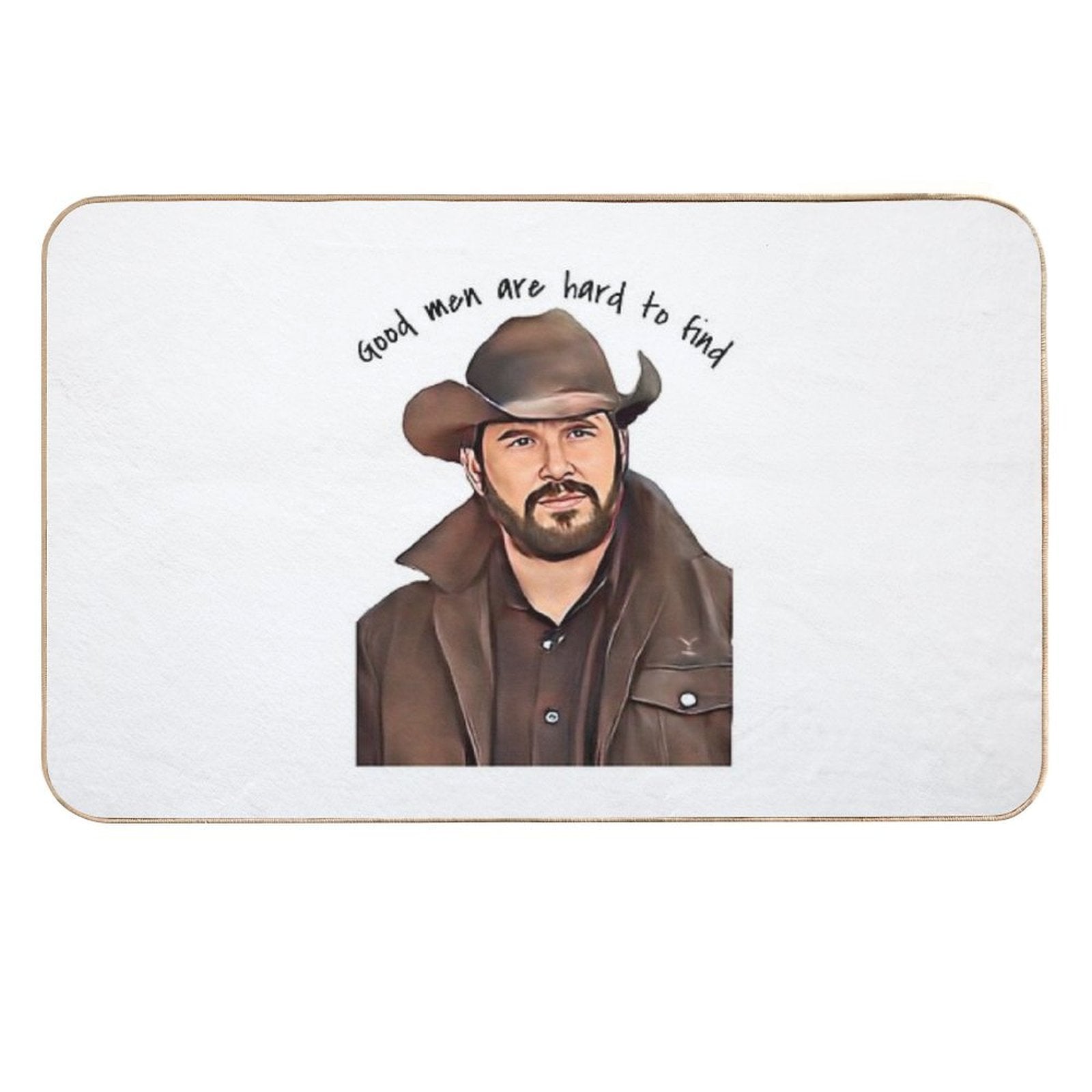 Good Men Are Hard to Find  Multi-Purpose Bath Mat