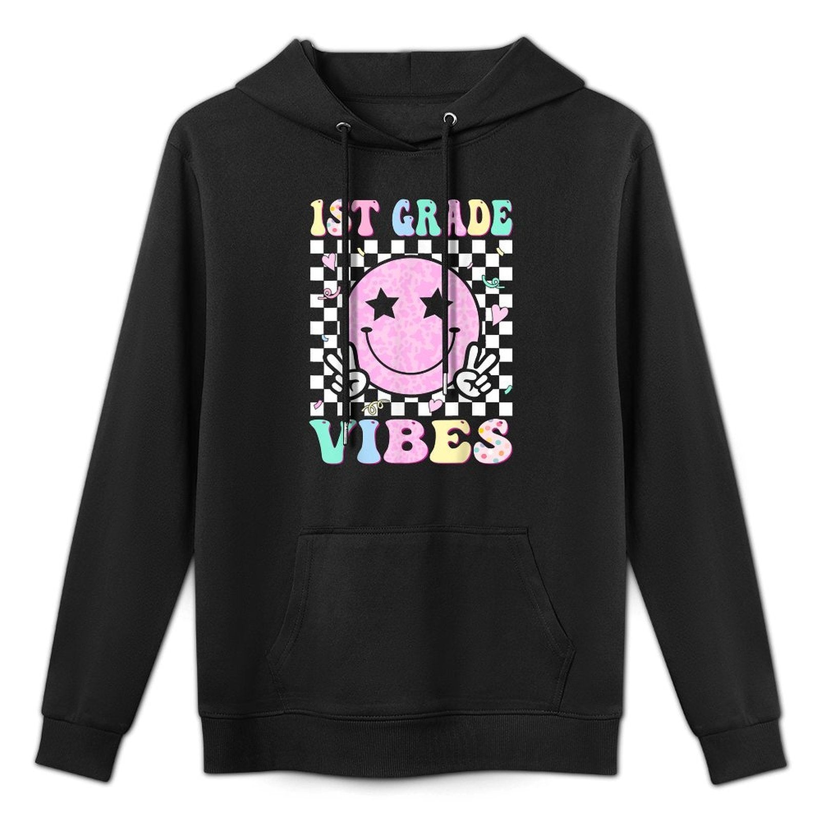 1st Grade Vibes First Day of School 1st Grade First Grade Pilling-Resistant Hoodie
