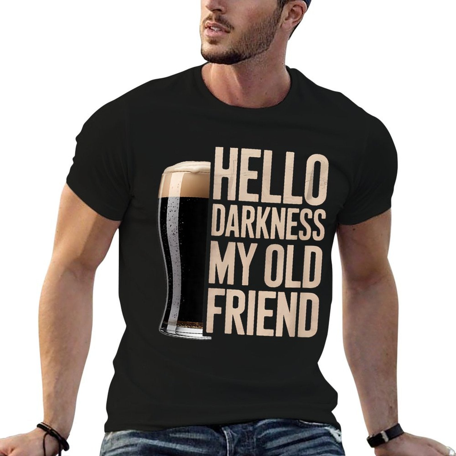 Hello Darkness My Old Friend Stout Beer Lover  Summer-ready Fabric T-Shirt