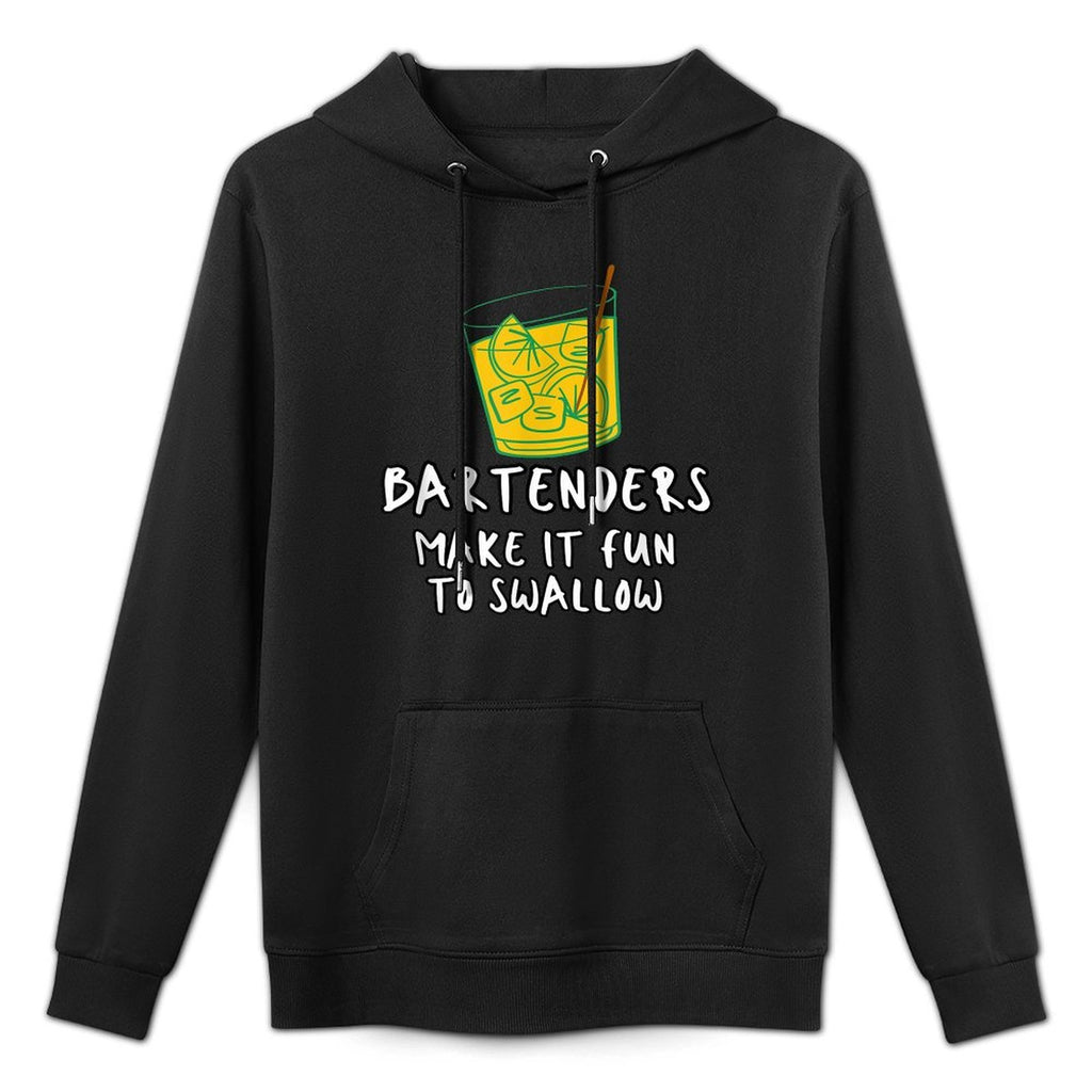 Bartenders Make It Fun To Swallow Adjustable Hood Hoodie