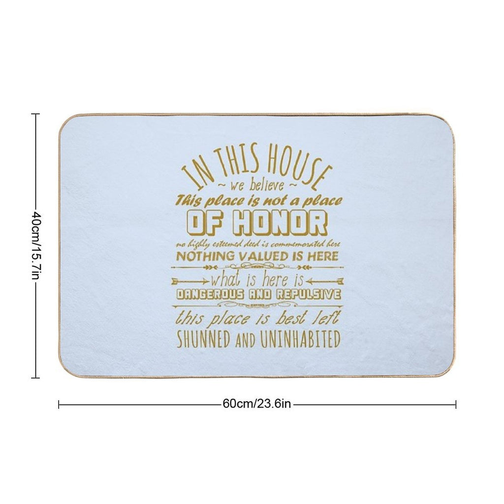 This Place Is Not A Place Of Honor - Ironic, Meme, Nuclear Waste, Live Laugh Love Parody  Slip-Resistant Bath Mat
