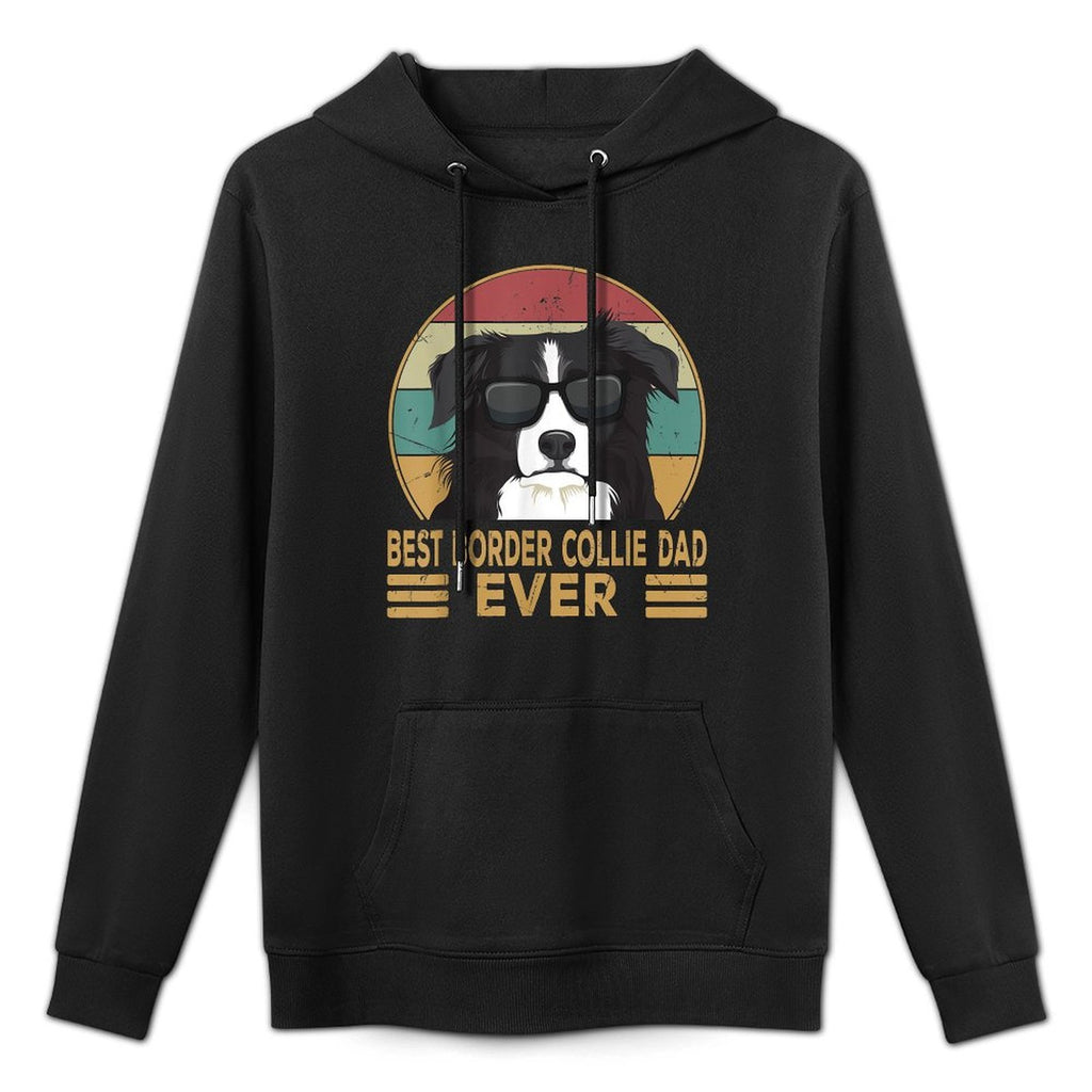 Best Border Collie Dad Ever Funny Dog Gift for Men And Boys Breathable Fabric Hoodie