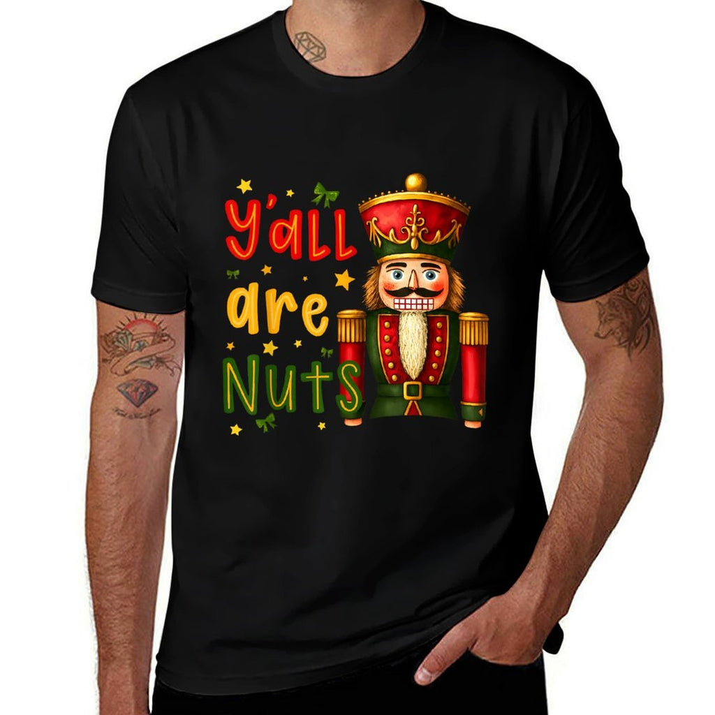 Nutcracker Merry Christmas Funny Xmas Pajamas Yall Are Nuts  High-quality Stitching T-Shirt