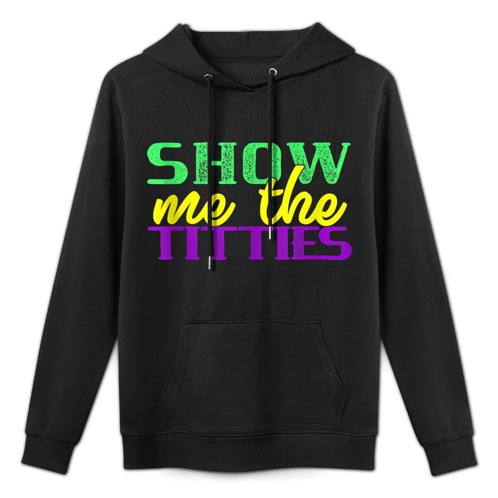 Show Me The Titties Funny Mardi Gras Meme Fat Tuesday Kangaroo Pocket Hoodie