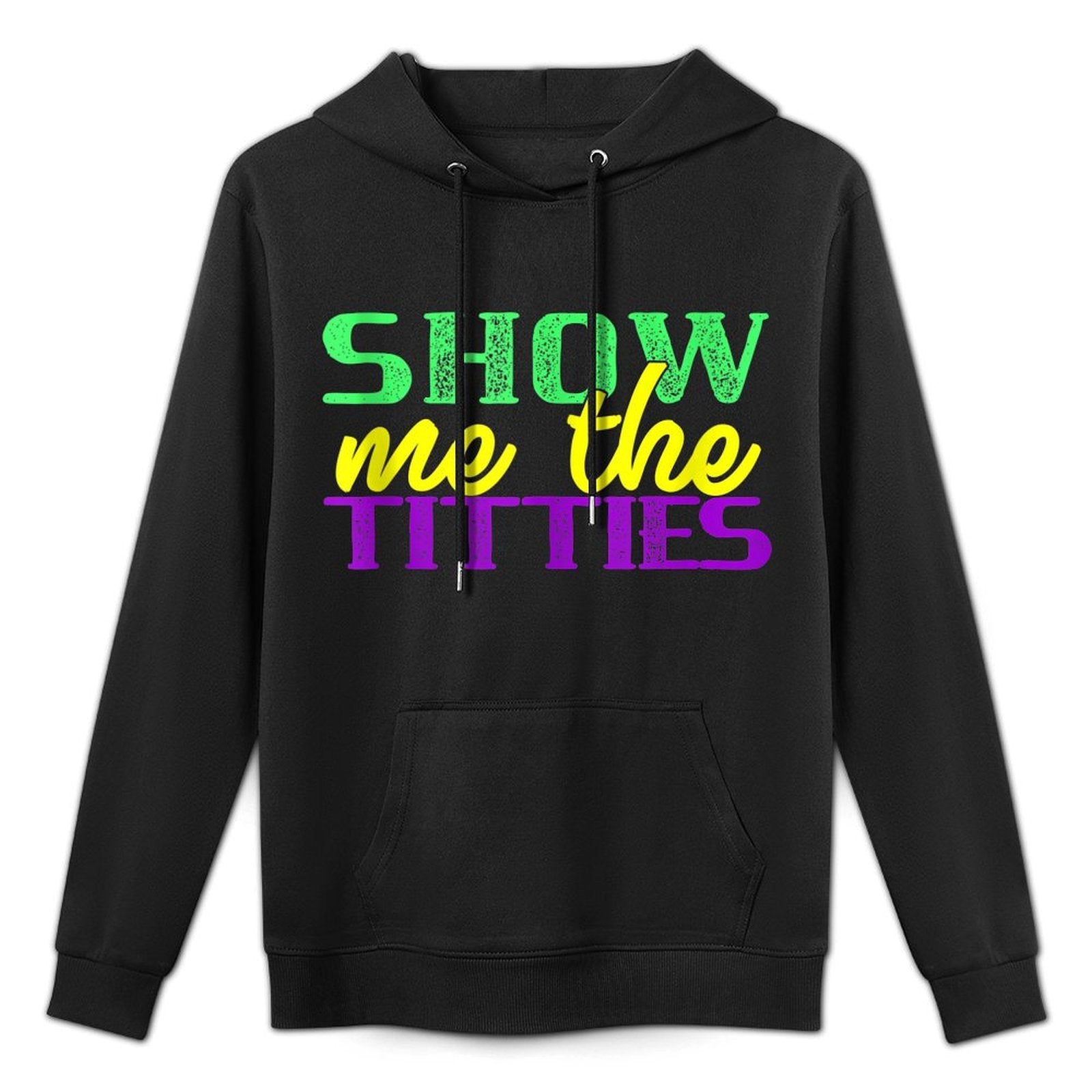 Show Me The Titties Funny Mardi Gras Meme Fat Tuesday Kangaroo Pocket Hoodie