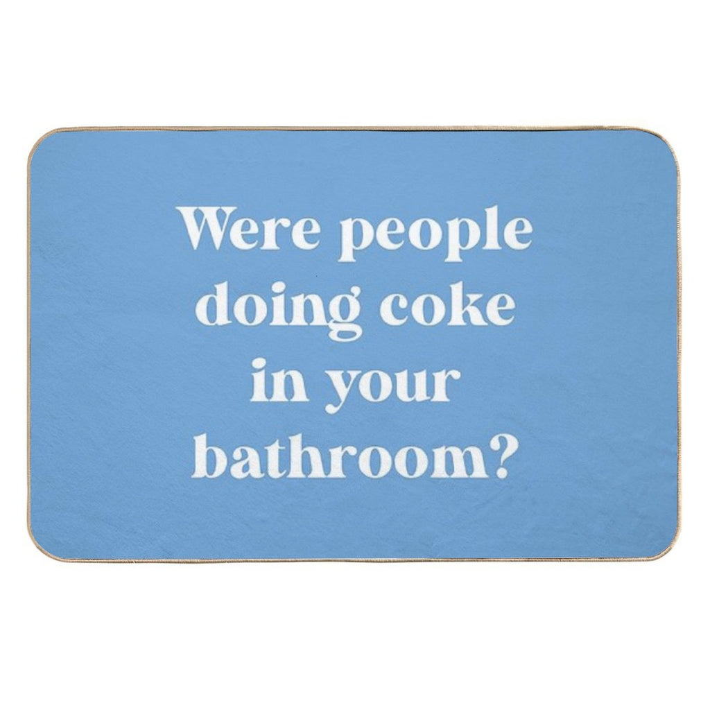 RHOBH - Were People Doing Coke in Your Bathroom  Pet-Safe Bath Mat