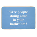 RHOBH - Were People Doing Coke in Your Bathroom  Pet-Safe Bath Mat