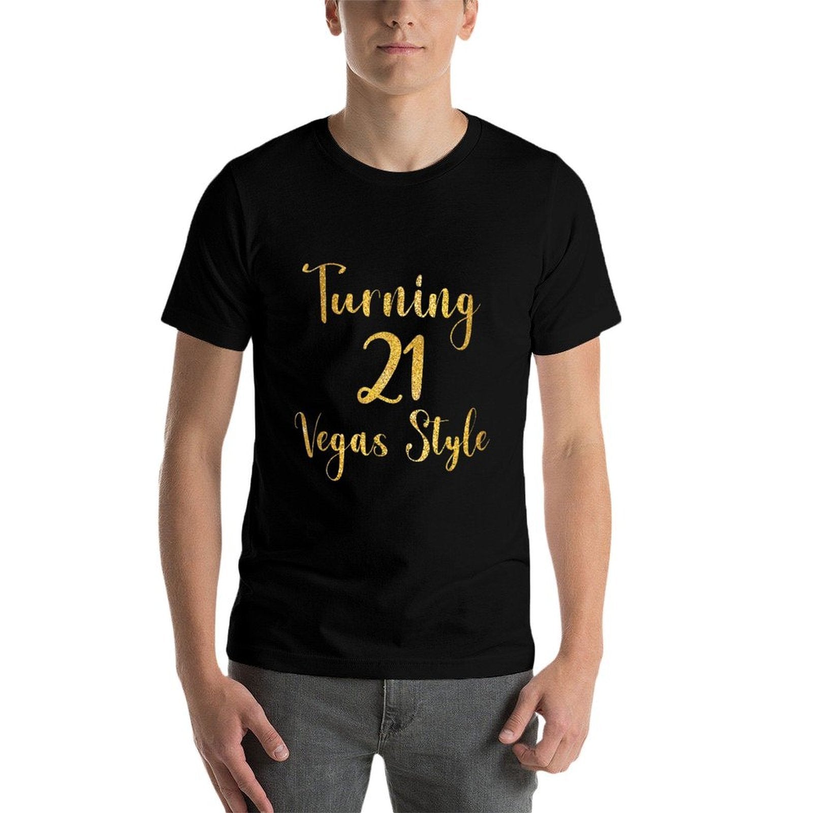 Turning 21 Vegas Style 21st Birthday Twenty One Vegas Trip  Versatile T-Shirt