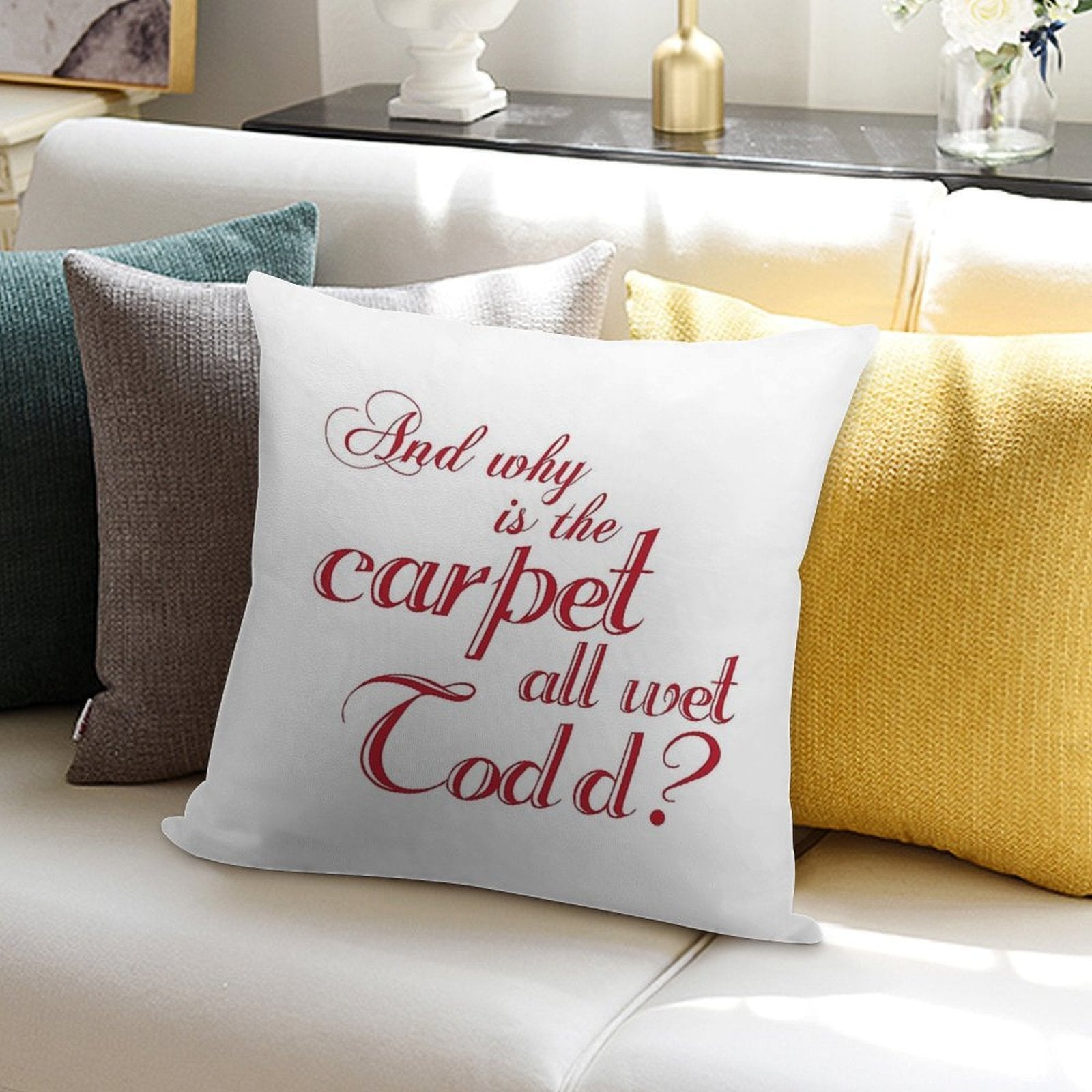 And Why Is The Carpet All Wet Todd Soft Bedroom Essential Throw Pillow