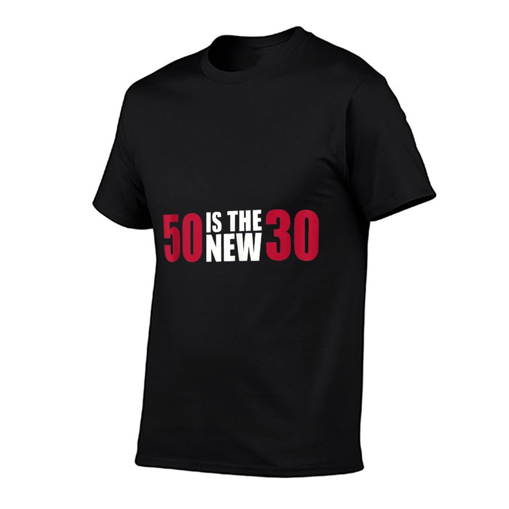 50th Birthday Is The New 30  Vintage-inspired T-Shirt