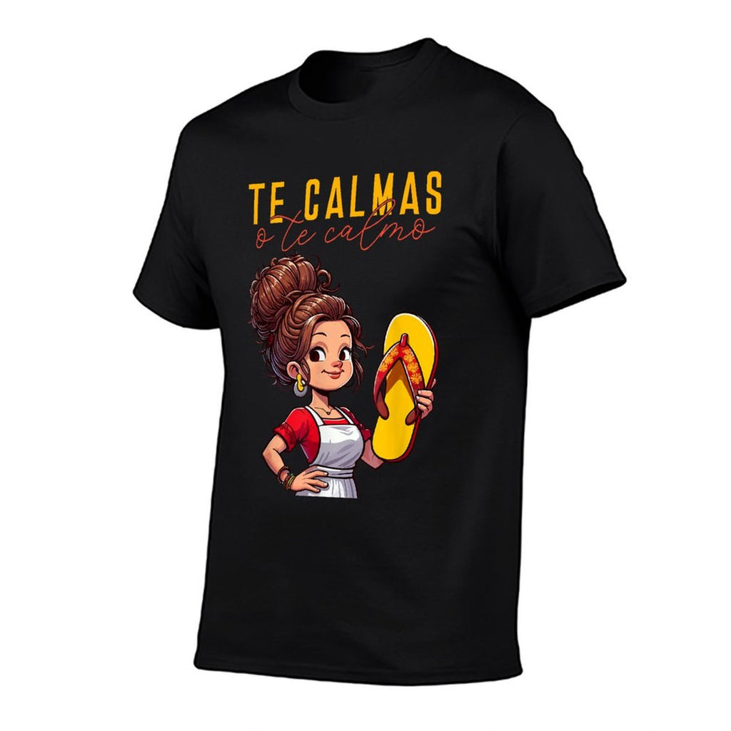 Mexican Spanish Mother Mom Expression Te Calmas O Te Calmo.  Soft T-Shirt