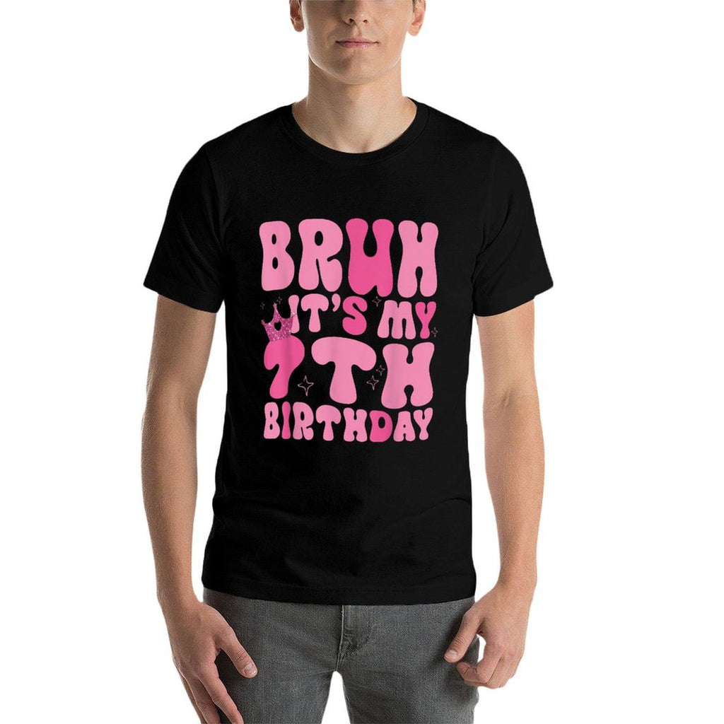 Bruh It's My 7th Birthday Party 7 Seven Years Old Girls Kids  Stretchy T-Shirt