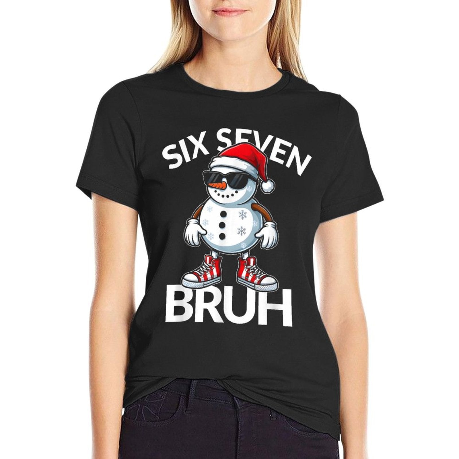 Bruh Six Seven 6 7 Meme Christmas Funny Xmas Mens Kids Women Comfortable T-Shirt