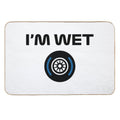 Funny Design I'm Wet (Wet Tyre Design - Black)  Versatile Bath Mat