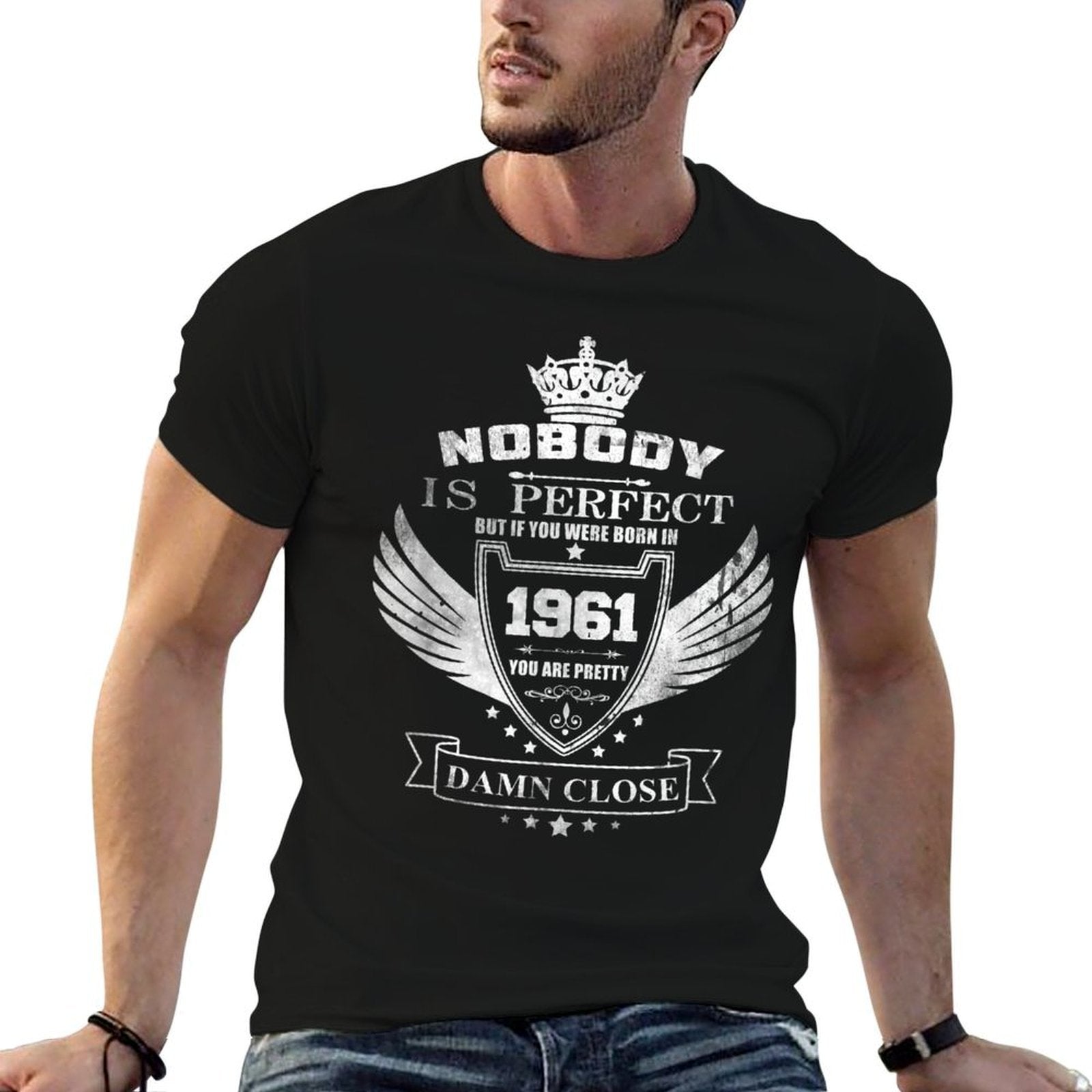 Nobody Is Perfect 1961 60th Birthday Comfortable T-Shirt