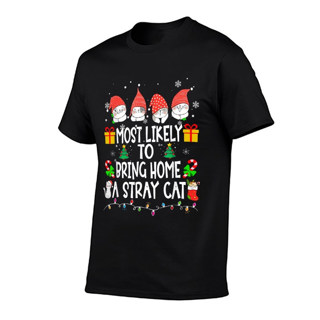Most Likely To Bring Home A Stray Cat Christmas Family Funny  Ribbed Collar T-Shirt