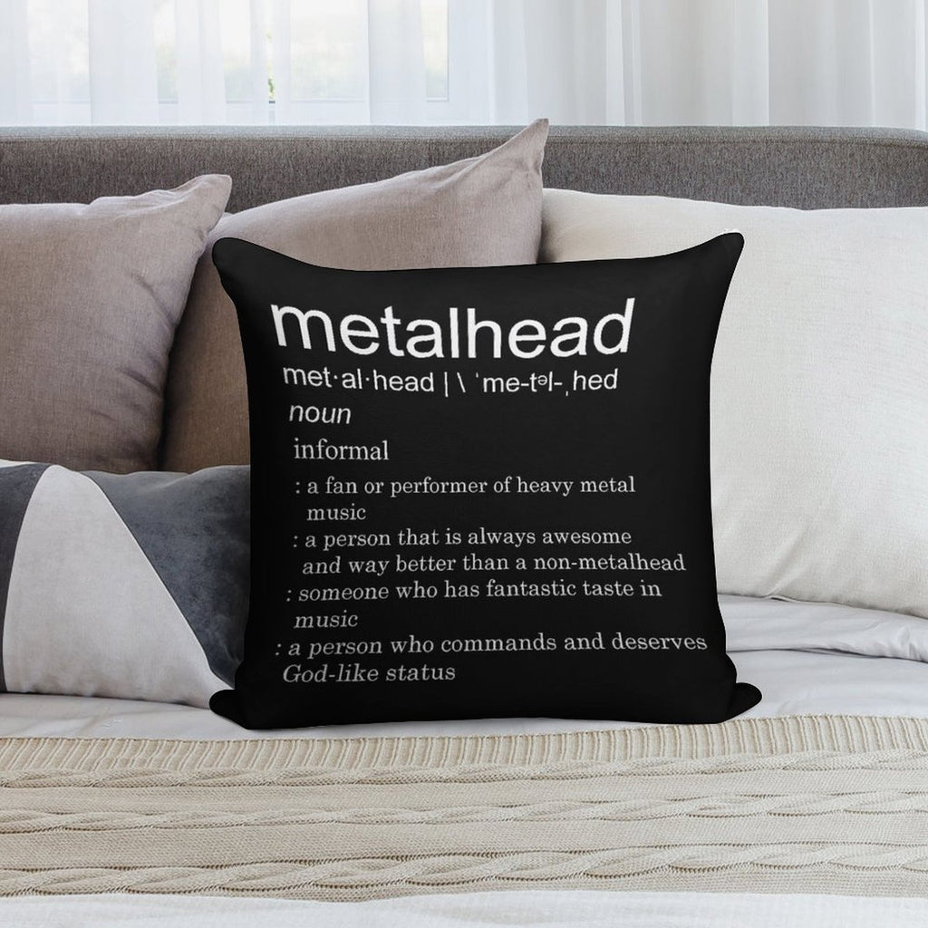 Metalhead Meaning Soft Easy Maintenance Throw Pillow