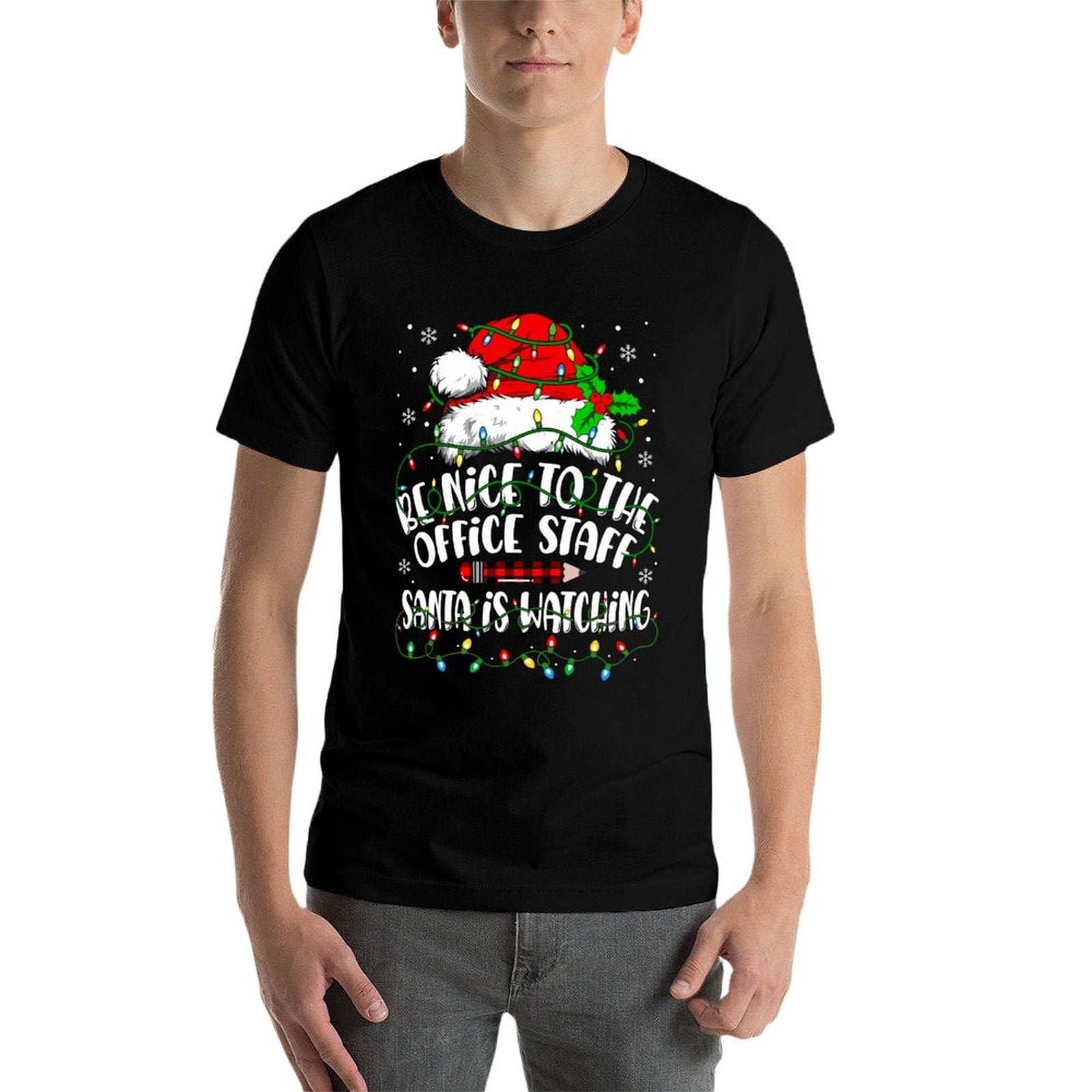 Be Nice to The Office Staff Santa Is Watching Christmas  Classic T-Shirt