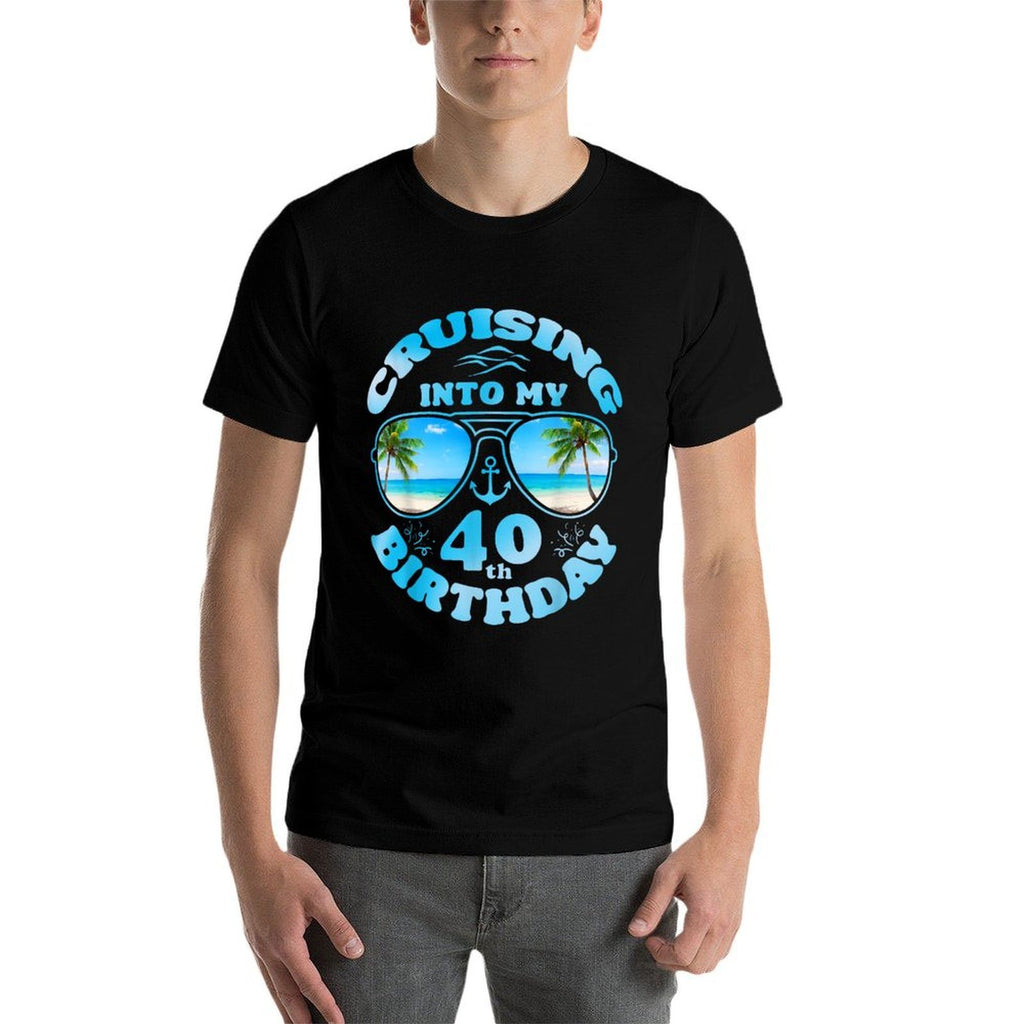 Cruising Into My 40th Birthday-40th Birthday Cruise Matching  Odor-resistant T-Shirt