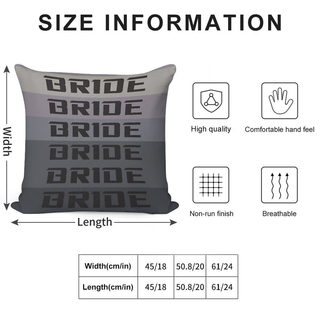 BRIDE JDM MATERIAL Soft Hidden Zipper Throw Pillow