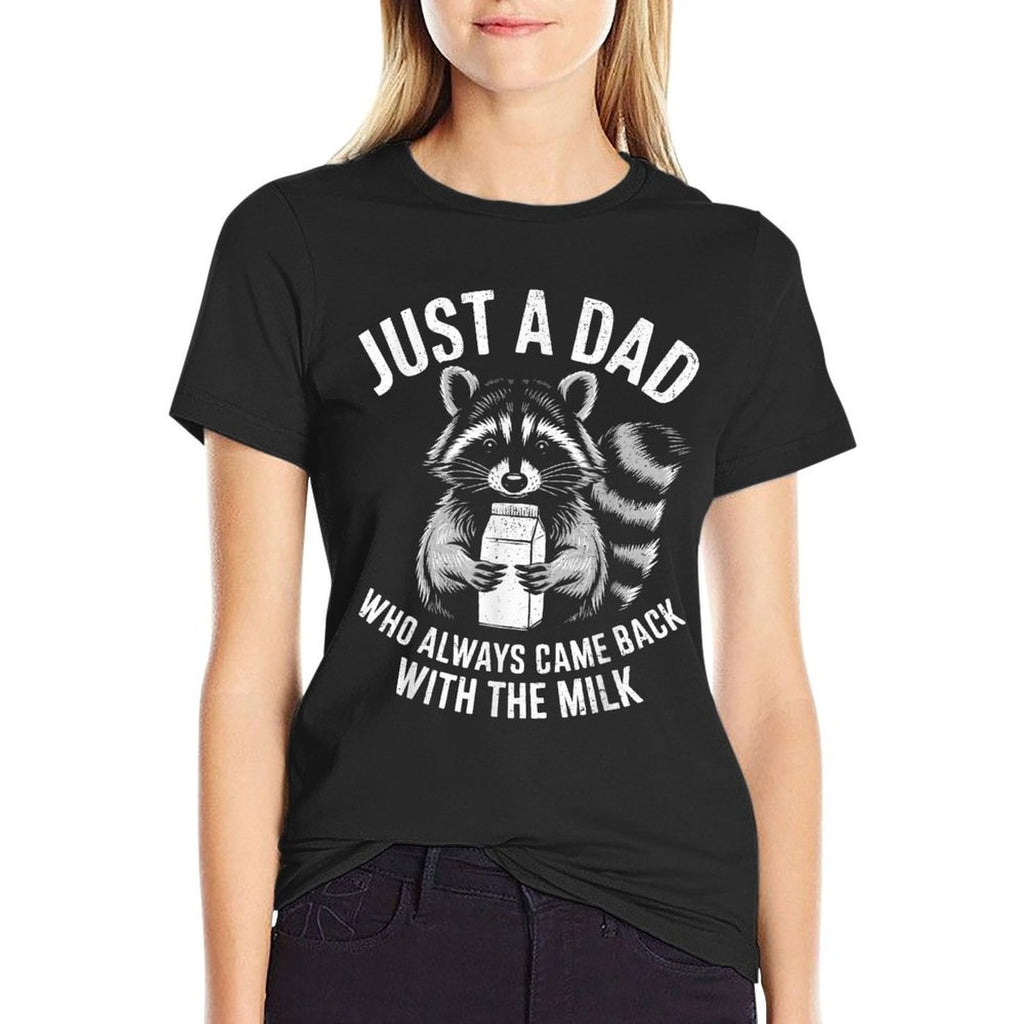 Just A Dad Who Always Came Back Funny Father's Day for Dad  Classic T-Shirt